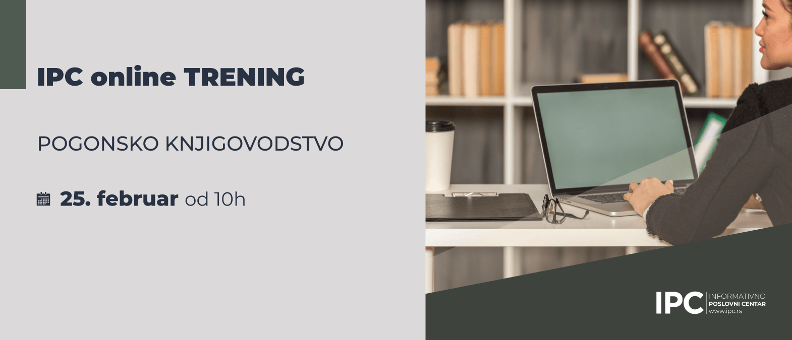 IPC online TRENING - POGONSKO KNJIGOVODSTVO