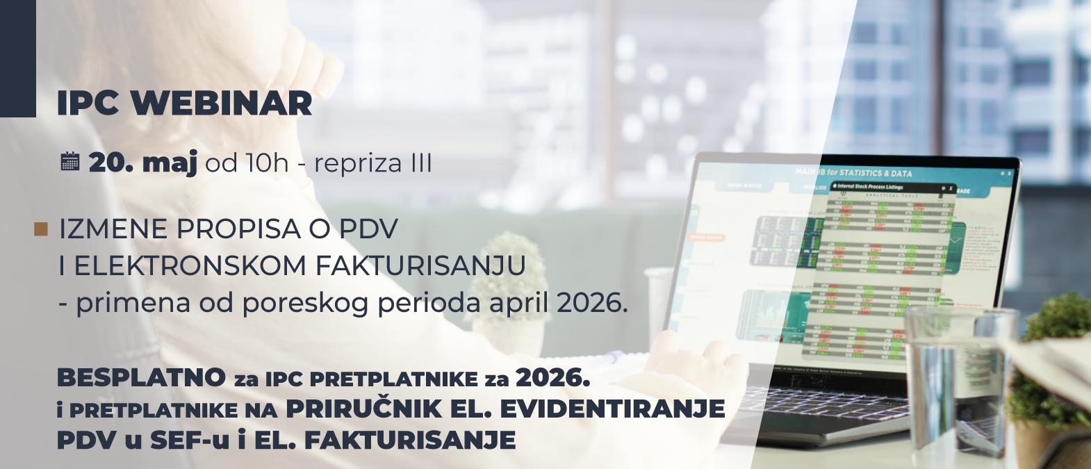 IPC Webinar - IZMENE PROPISA O PDV I ELEKTRONSKOM FAKTURISANJU